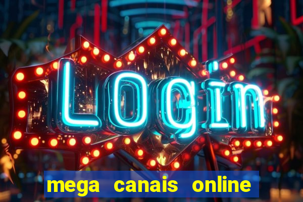 mega canais online a fazenda